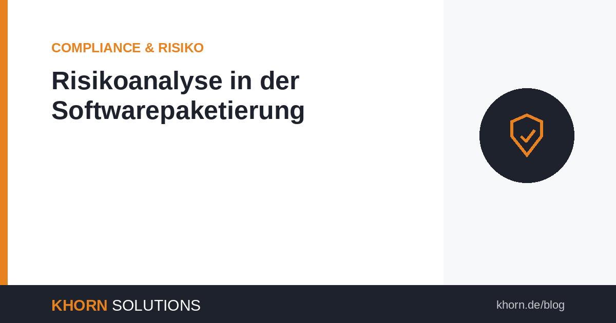 Risikoanalyse in der Softwarepaketierung: Risiken erkennen und minimieren